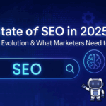The State of SEO in 2025